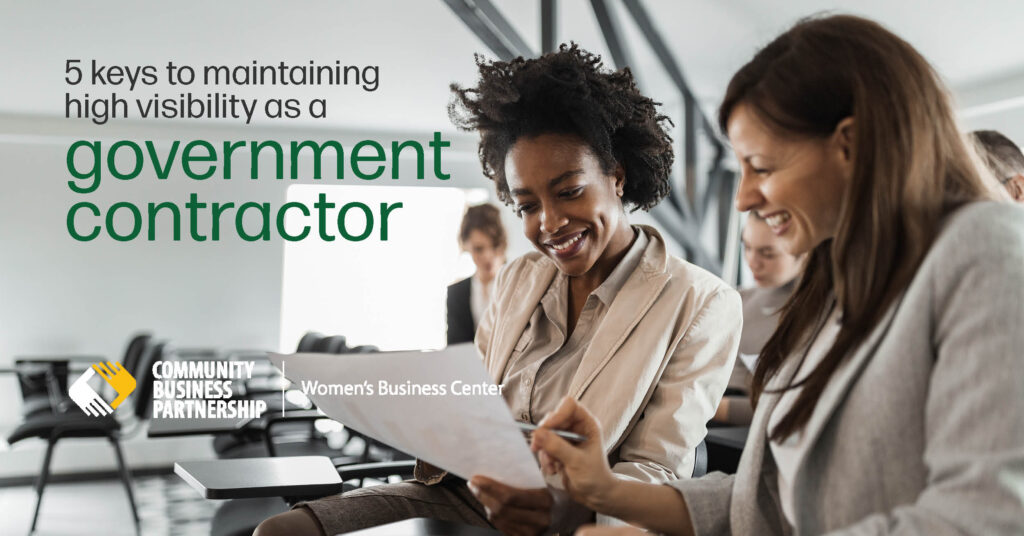 1-5 keys to maintaining high visibility as a government contractor
