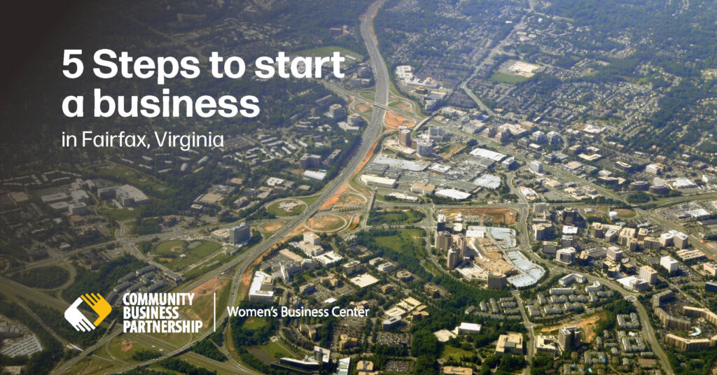 1-5 Steps to start a business in Fairfax, Virginia